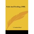 thumbnail image 1 of Fads And Feeding (1908) (Paperback), 1 of 1