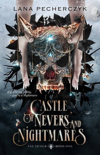 Fae Devils Castle of Nevers and Nightmares: A Fae Devils Novel