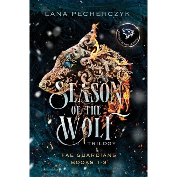 Fae Guardians Season of the Wolf: Fae Guardians Omnibus Books 1-3, Book 1, (Paperback)