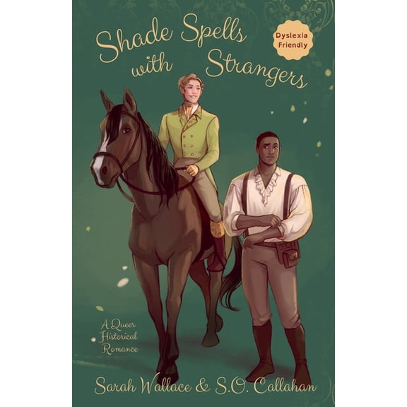 Fae & Human Relations: A Regency Fantasy Shade Spells with Strangers: A Historical MM Romance - Dyslexia Friendly Version, Book 3, (Paperback)