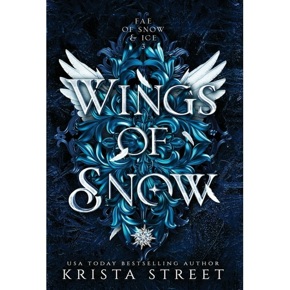 Fae of Snow & Ice Wings of Snow, Book 3, (Hardcover)