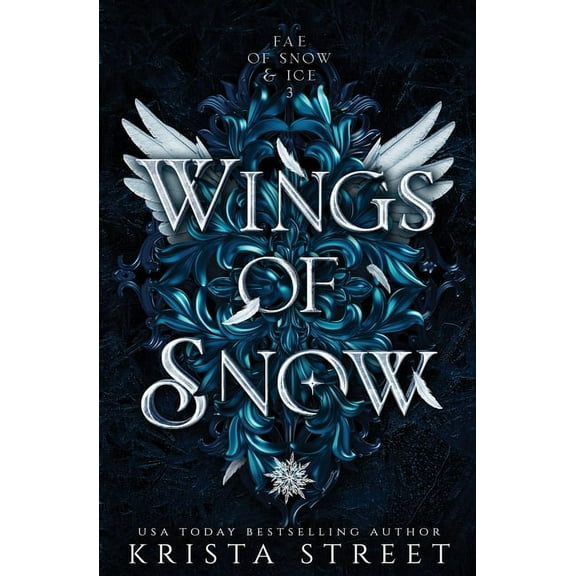 Fae of Snow & Ice Wings of Snow, Book 3, (Paperback)