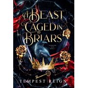 Faebound Fate A Beast Caged in Briars A Dark Fae Fantasy Romance, Book 1, Hardcover