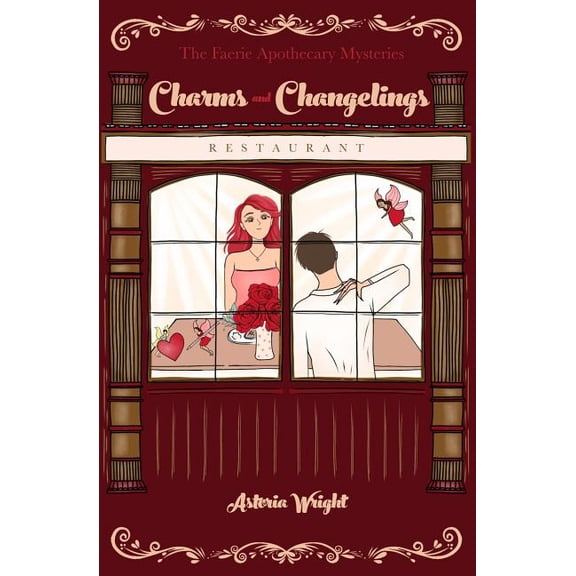 Charms and Changelings The Faerie Apothecary Cozy Mysteries Paperback 1949453103 9781949453102 Astoria Wright