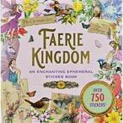 Faerie Kingdom Sticker Book Over 750 Stickers, Paperback
