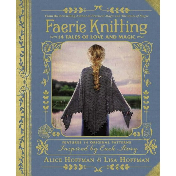 Faerie Knitting: 14 Tales of Love and Magic (Hardcover)