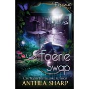 Faerie Swap, Paperback