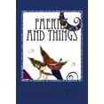 thumbnail image 1 of Faeries and Things, (Paperback), 1 of 1