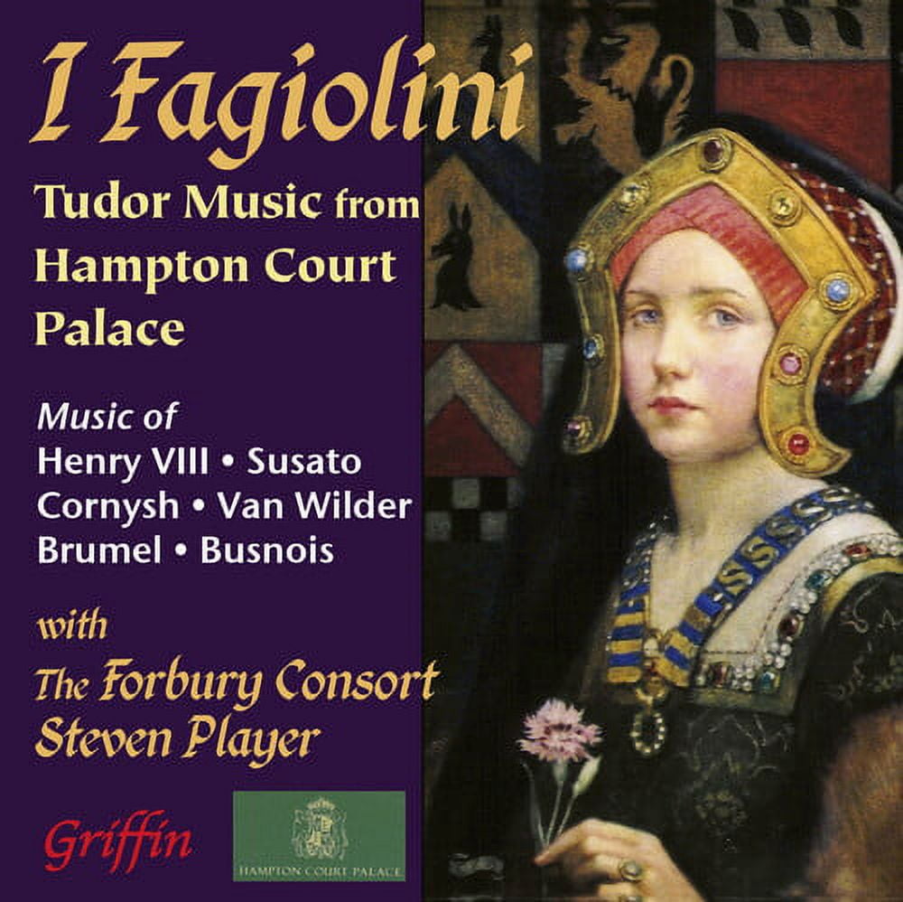 Fagiolini / I & Forbury Consort - I Fagiolini: Tudor Music From Hampton Court Palace - Music & Performance - CD