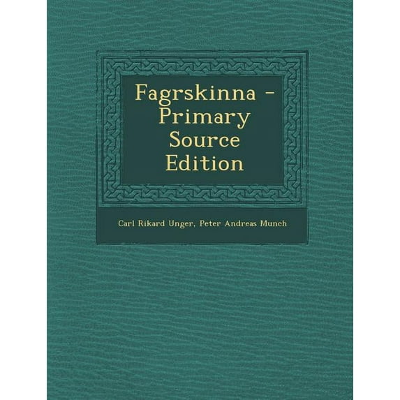 Fagrskinna - Primary Source Edition Paperback