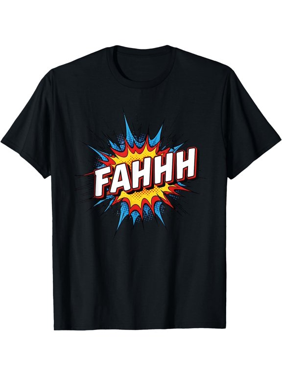 Fahhh Meme fahhhh Funny Sound Effect T-Shirt