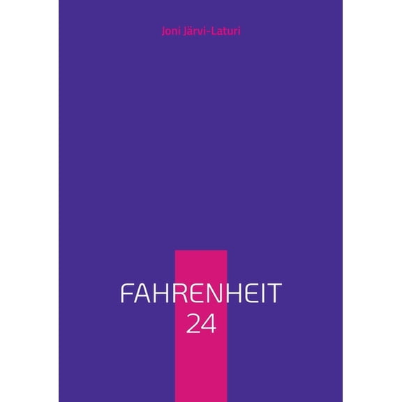 Fahrenheit 24, (Paperback)