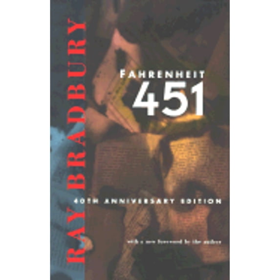 Pre-Owned Fahrenheit 451: A Novel, 9780671870362, 067187036X, Hardcover, Anniversary edition