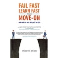 thumbnail image 1 of Fail Fast Learn Fast and Move On, (Paperback), 1 of 1