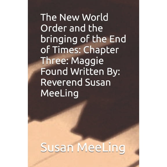 Fail-Safe: The Kennedy Curse Fused with Science Fiction Fantasy By: (Reverend) Susan Meeling: The New World Order and the bringing of the End of Times (Paperback)
