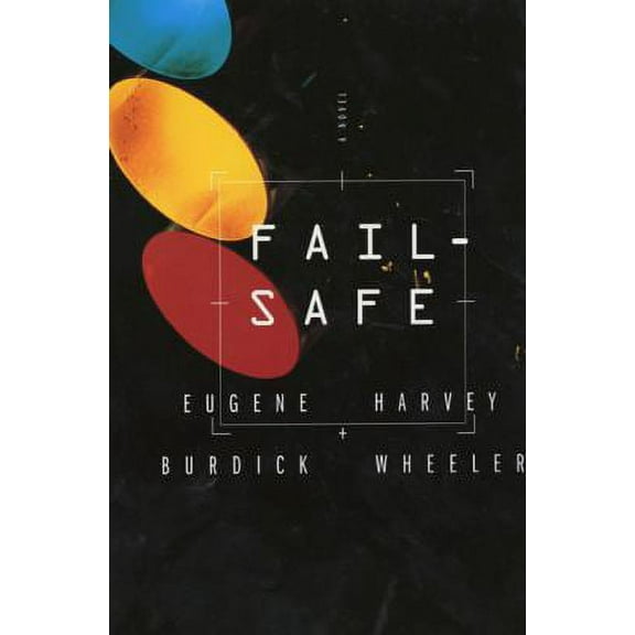 Pre-Owned Fail Safe (Paperback) 088001654X 9780880016544