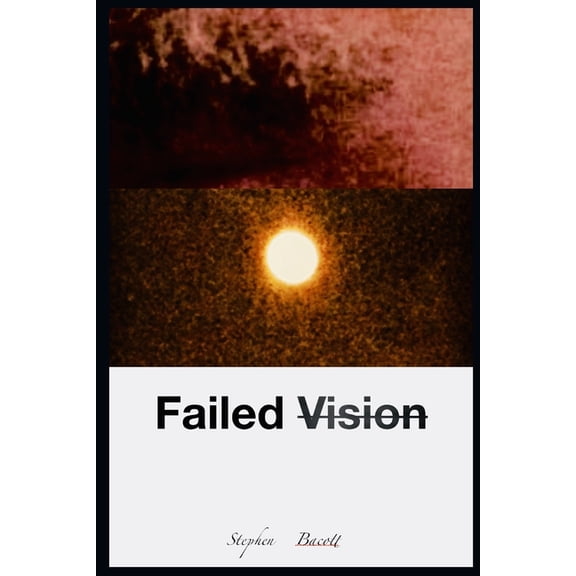 Failed Vision, (Paperback)