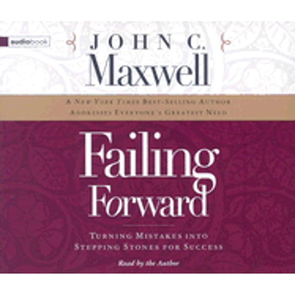 Pre-Owned Failing Forward: Turning Mistakes Into Stepping Stones for Success (Audiobook) by John C Maxwell
