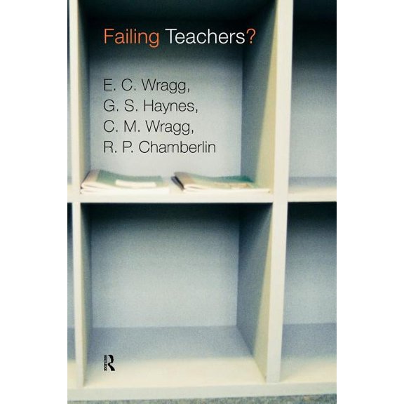 Failing Teachers?, (Paperback)