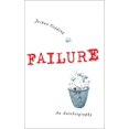thumbnail image 1 of Pre-Owned Failure: An Autobiography (Hardcover) 1905736215 9781905736218, 1 of 1