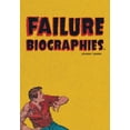 thumbnail image 1 of Failure Biographies, (Paperback), 1 of 1