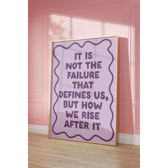 It'S Not The Failure That Defines Us Art Poster, Purple Monochrome Wall Art, Daily Reminders Affirmation Poster Bedroom Art Dorm Decor, Unframed Poster Size 24x36 F03.1.15l261