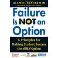 thumbnail image 1 of Pre-Owned Failure Is Not an Option (R): 6 Principles for Making Student Success the Only Option (Paperback) 1412979234 9781412979238, 1 of 1
