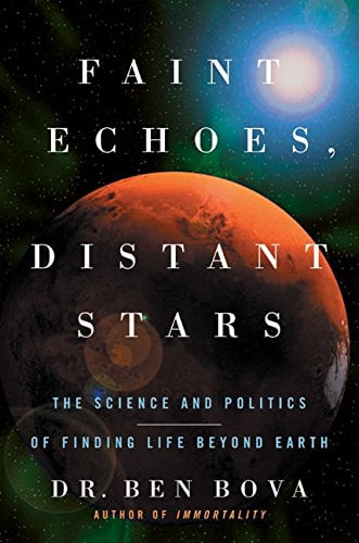 Pre-Owned Faint Echoes, Distant Stars: The Science and Politics of Finding Life Beyond Earth Paperback