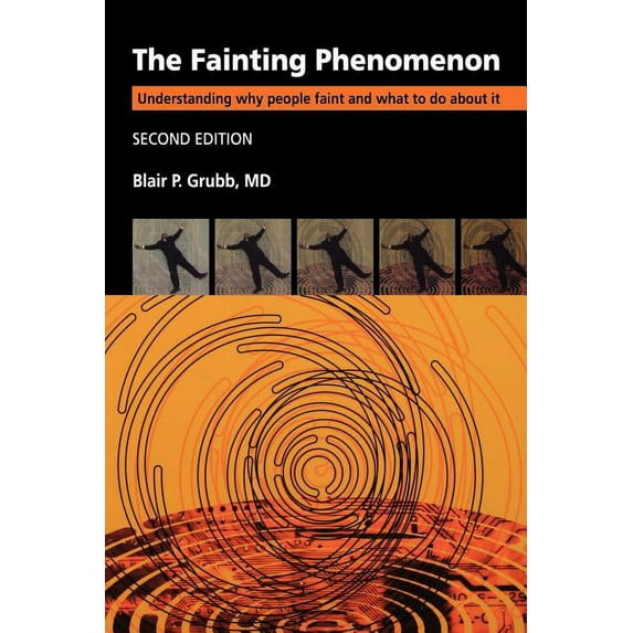 Fainting Phenomenon 2e, (Paperback)