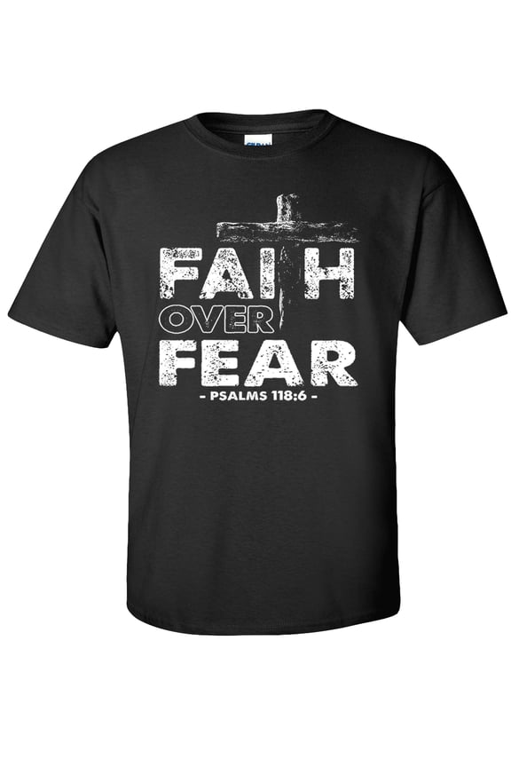 Faith Over Fear T-Shirt, Christian Graphic Tee-Black-S