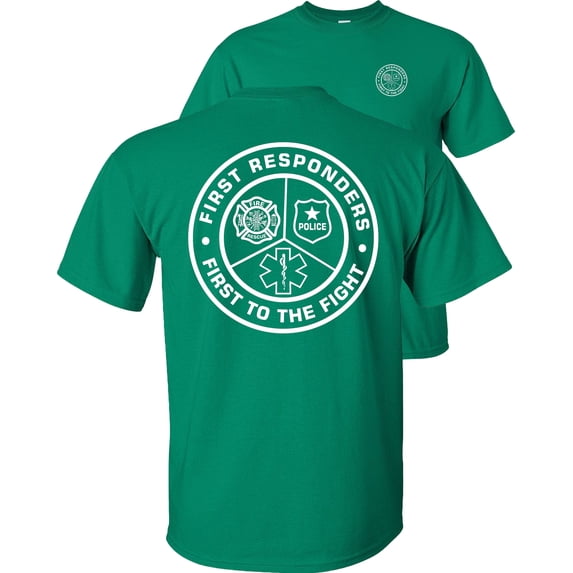 Fair Game First to The Fight First Responders T-Shirt Fire Police EMS-Kelly-Green-3x