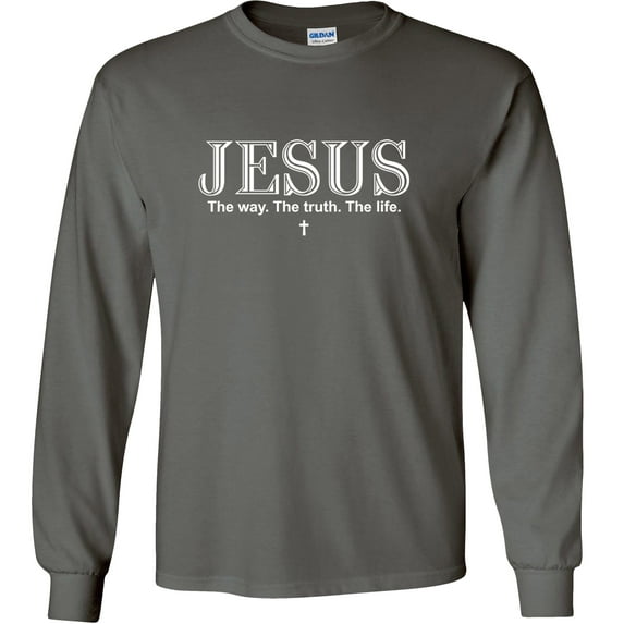 Fair Game Jesus The Way The Truth The Life Christian Long Sleeve Shirt-Charcoal-3x