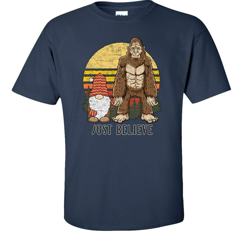 Bigfoot Believe Funny T-Shirt Bigfoot Believe Funny T-Shirt