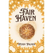 Fair Haven, (Paperback)