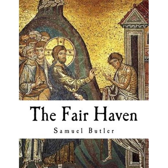 Pre-Owned Fair Haven : Samuel Butler