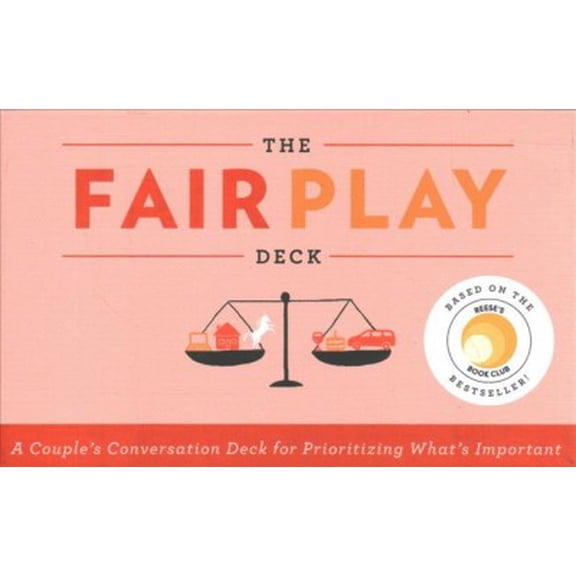 Pre-Owned Fair Play Deck : A Couple's Conversation Deck for Prioritizing What's Important