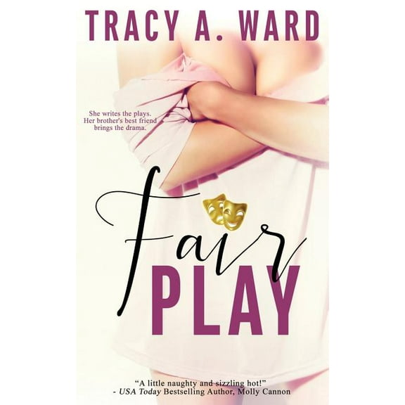 Fair Play (Paperback) by Tracy A Ward