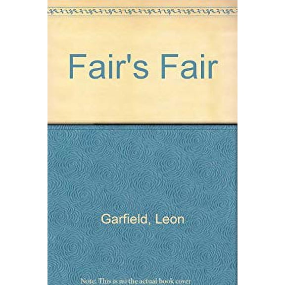 Pre-Owned Fair's Fair (Library Binding) 9780385179638