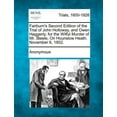 thumbnail image 1 of Fairburn's Second Edition of the Trial of John Holloway, and Owen Haggerty, for the Wilful Murder of Mr. Steele, on Houn, (Paperback), 1 of 1