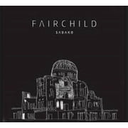 Fairchild - Sadako - Music & Performance - CD