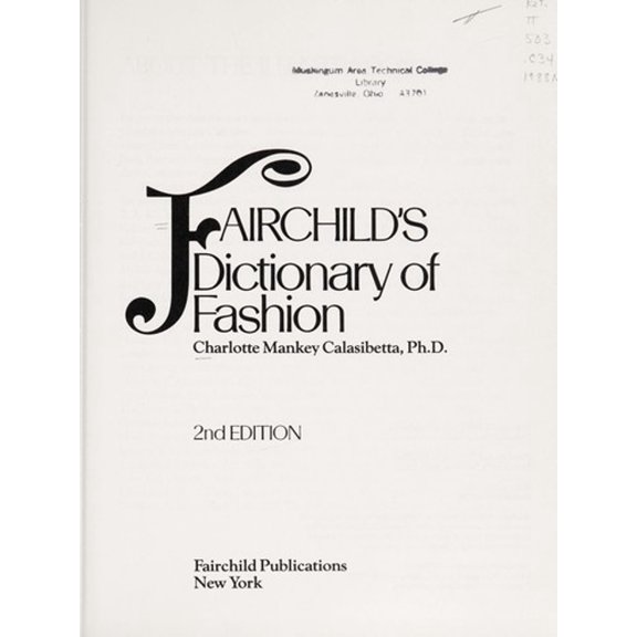 Pre-Owned Fairchild's Dictionary of Fashion (Hardcover) 0870056352 9780870056352