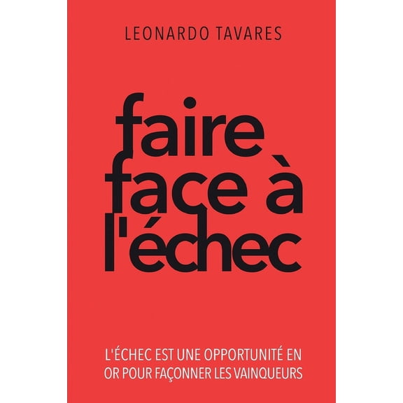 Faire Face l'chec, (Paperback)