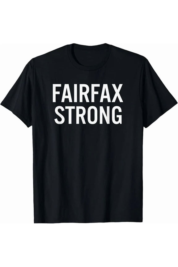 Fairfax High School Strong T-Shirt Unisex S-5XL Hot Trending Shirt, Vintage Birthday Gift