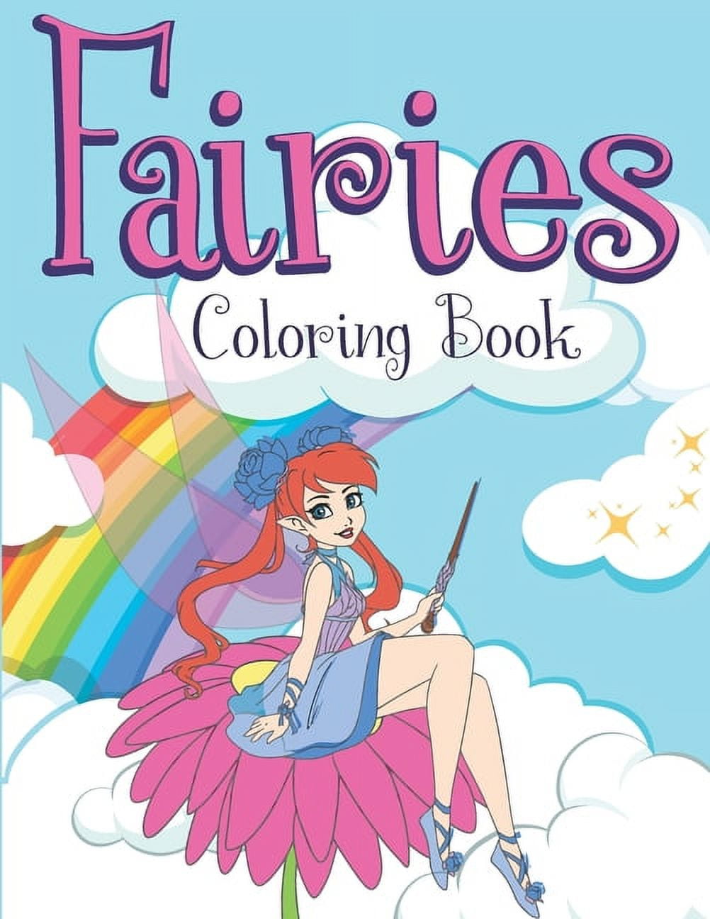 Fairies Coloring Book: Coloring Pages Full of Magical Creatures Fairies ...