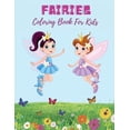 thumbnail image 1 of Fairies Coloring Book For Kids: Super Fun Fantasy Coloring Pages Cute Magical Fairy Tale Fairies!, (Paperback), 1 of 1