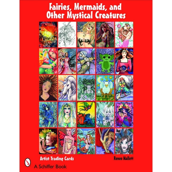 Fairies, Mermaids, & Other Mystical Creatures (Paperback)