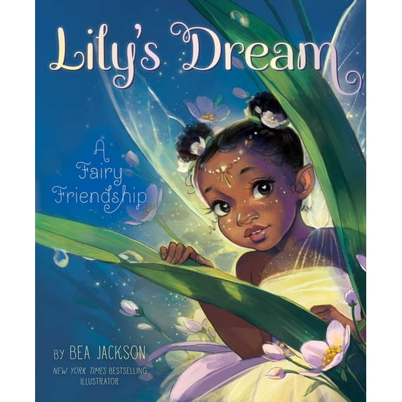 Fairies Welcome Lily's Dream: A Fairy Friendship, (Hardcover)