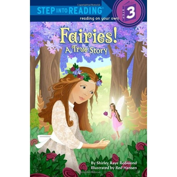 Pre-Owned Fairies! A True Story (Step into Reading) (Paperback) 0375865616 9780375865619