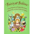 thumbnail image 1 of Pre-Owned Fairies at Bedtime: Tales of Inspiration and Delight for You to Read with Your Child - to Enchant, C omfort and Enlighten (Hardcover) 1780285256 9781780285252, 1 of 1
