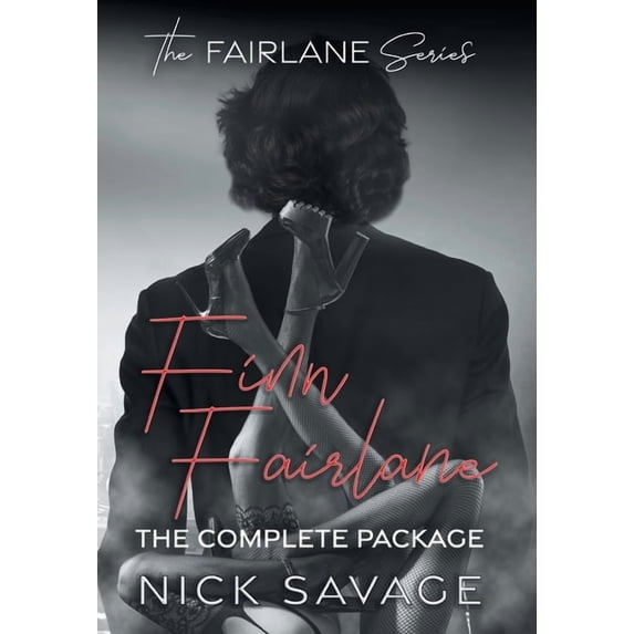 Fairlane Finn Fairlane: The Complete Package, Book 0, (Hardcover)